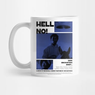 Hell No! Sci Fi Horror Mug